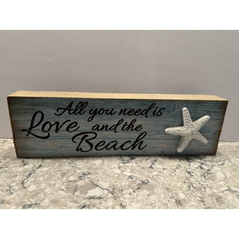Coastal Wooden Sign All You Need Is Love and the Beach Hanging 14” X 4” - Frijja, LLC